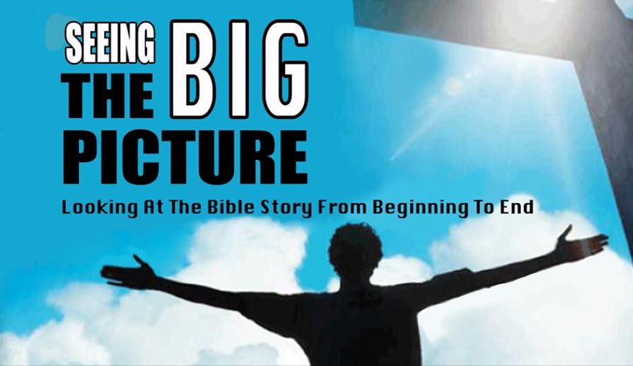 The Big Picture of the Bible